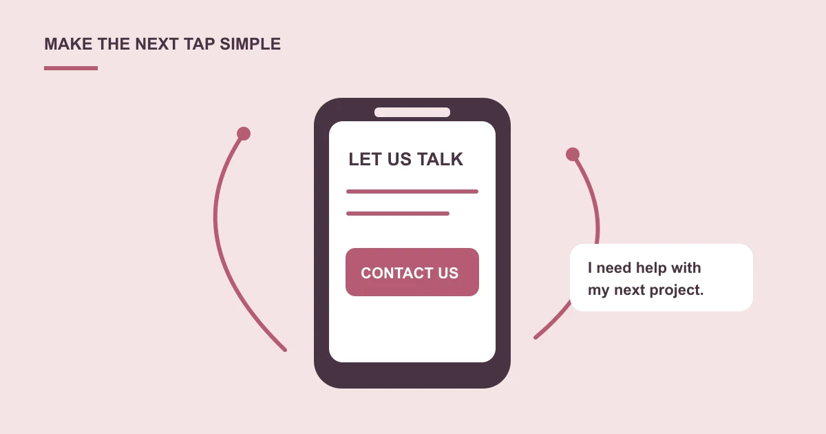 An oversized phone with a clear contact button, surrounded by thumb-reach arcs and a customer message.